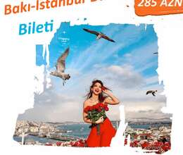 Bakı-İstanbul-Bakı bileti
