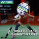 Yonex Duora 10 Badminton Raketi