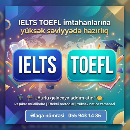IELTS TOEFL Imhatanlarına Hazırlıq – Hazırlıq kursları – ucuztap.az