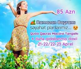 Quba Qusar Razaman turu – Səyahət – ucuztap.az