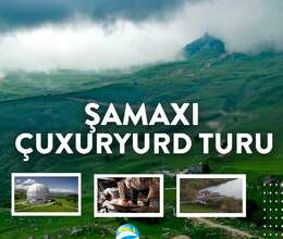 Şamaxı turu – Səyahət – ucuztap.az