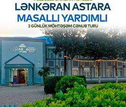 Lənkəran-Astara-Masallı-Yardımlı turu – Səyahət – ucuztap.az