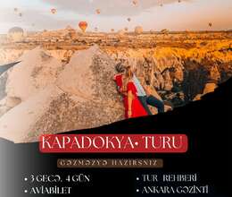 Kapadokya Ankara qrup turu – Səyahət – ucuztap.az