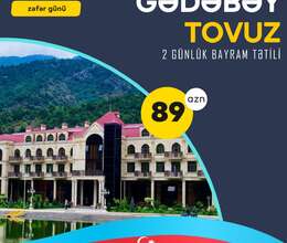 Zəfər bayramına özəl Gədəbəy Tovuz Turu – Səyahət – ucuztap.az