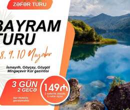 Zəfər Bayramına özəl 8-9-10 Noyabr – Səyahət – ucuztap.az