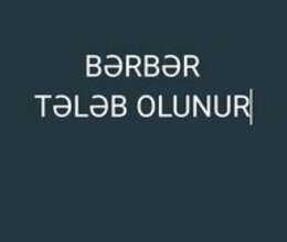 Bərbər tələb olnur – İş təklif edirəm – ucuztap.az