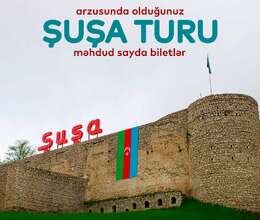 Çoxdan gözlədiyiniz Şuşa gəzintisi – Səyahət – ucuztap.az
