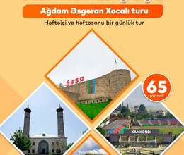 Xankəndi • Şuşa  • Ağdam • Xocalı • Əsgəran turu