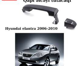 Hyundai elantra 2006-2010 üçün qapı tutacaqları (ruçkaları əlcəklər) 