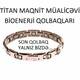 Titan Maqnit Müalicəvi BioEnerji Qolbaqlar