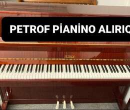 Petrof pianino alırıq