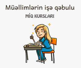 MİQ Sertifikasiya imtahana hazirliq kursu