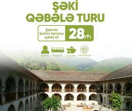 1 günlük Şəki Qəbələ turu