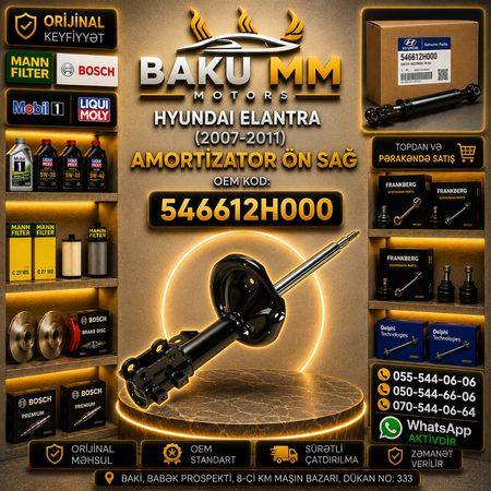 Hyundai Elantra Ön Sağ Amortizatoru (2007-2011) 546612H000 – HYUNDAI KIA EHTIYAT HISSELERI – Bakı – ucuztap.az