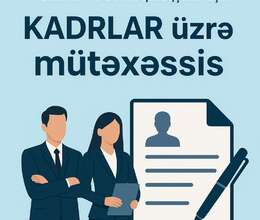 Kadrlar üzrə mütəxəssis tələb olunur.