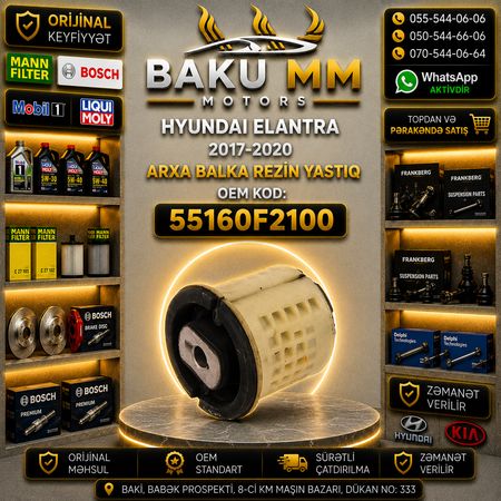 Hyundai Elantra Arxa Balka Rezin Yastığı (2017-2020) - Yeni / 55160F2100 – Bakı – ucuztap.az
