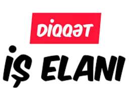 Ali təhsilli kadrlar üçün iş elanı. 