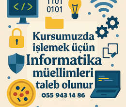 İnformatika müəllimləri tələb olunur