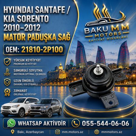 Hyundai Santa Fe Kia Sorento 2010-2012 Sağ Mator Paduşka OEM 21810-2P100 | Hyundai Kia Ehtiyat Hissə – Bakı – ucuztap.az
