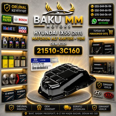 Hyundai Ix55 Matorun Alt Karteri (2011) - Yeni / 21510-3C160 – Ehtiyat hissələri – ucuztap.az