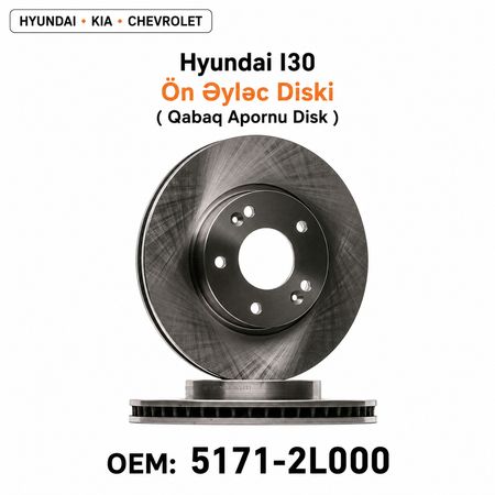Hyundai I30 Ön Əyləc Diski (Qabaq Apornu) 51712-2L000 | Hyundai Kia Ehtiyat Hisseleri – Ehtiyat hissələri – ucuztap.az