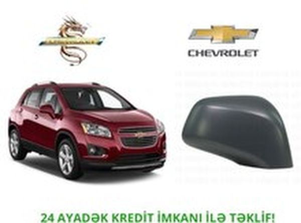Chevrolet Trax 2014-2015 Yan Güzgü Qapağı – Ehtiyat hissələri – ucuztap.az