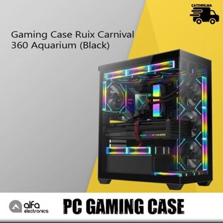 Gaming Case Ruix Carnival 360 Aquarium (Black) – Masaüstü kompüterlər – ucuztap.az