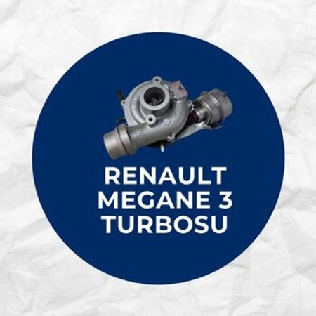 "Renault Megane 3" turbosu və turbo kartrici