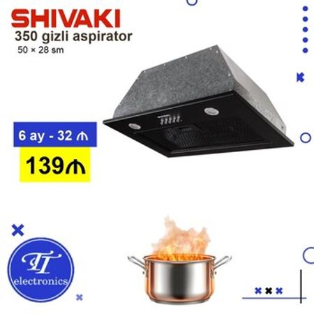Shivaki 350 gizli aspiratoru