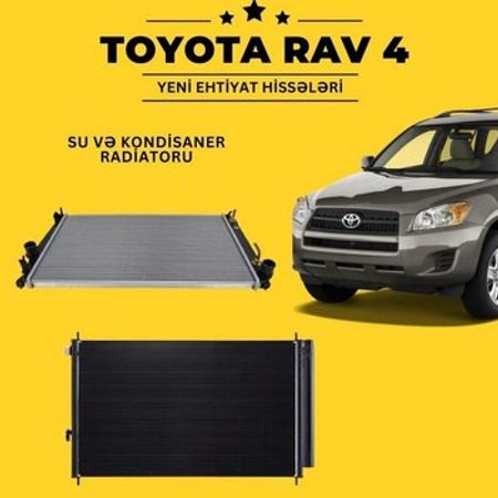 Toyota Rav 4 su və kondisioner radiatoru – Ehtiyat hissələri – ucuztap.az