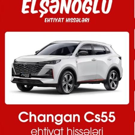 Changan CS 55 ehtiyat hissələri – Ehtiyat hissələri – ucuztap.az