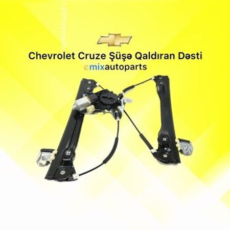 Chevrolet Cruze şüşə qaldıran mexanizmi – Ehtiyat hissələri – ucuztap.az