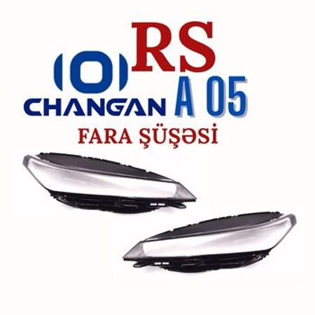Changan A05 fara şüşəsi