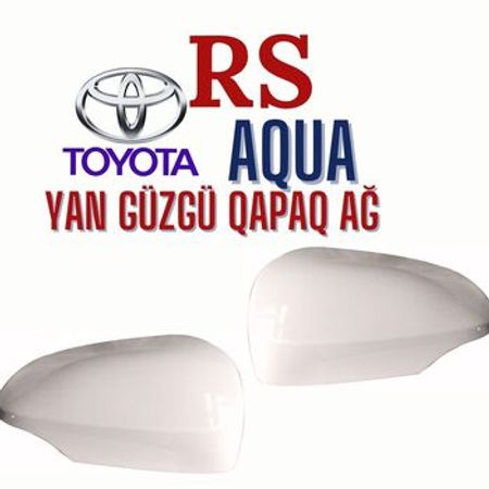 Toyota Aqua, Toyota Prius C ağ güzgü qapağı – Ehtiyat hissələri – ucuztap.az