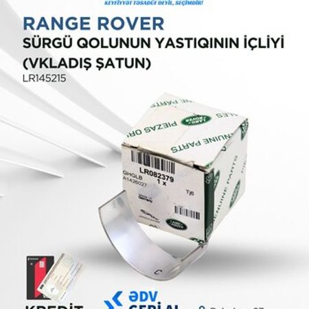 "Land Rover 2.0 dizel" sürğü qolunun yastığının içliyi