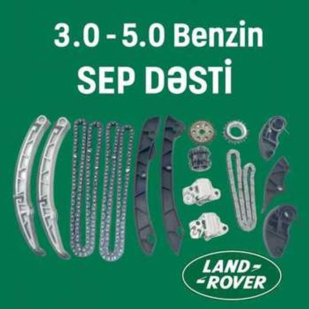Land Rover 3.0 benzin zəncir dəsti – Ehtiyat hissələri – ucuztap.az