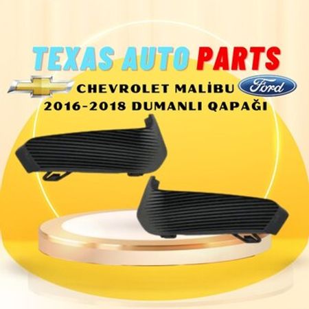 Chevrolet Malibu duman işığı qapağı – Ehtiyat hissələri – ucuztap.az