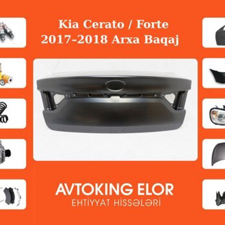 Kia Cerato, Kia Forte 2017–2018 baqaj qapağı – Ehtiyat hissələri – ucuztap.az