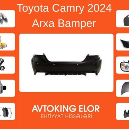 Toyota Camry 2024 arxa buferi – Ehtiyat hissələri – ucuztap.az