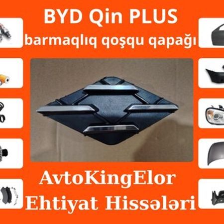 BYD Qin Plus barmaqlıq qoşqu qapağı – Ehtiyat hissələri – ucuztap.az