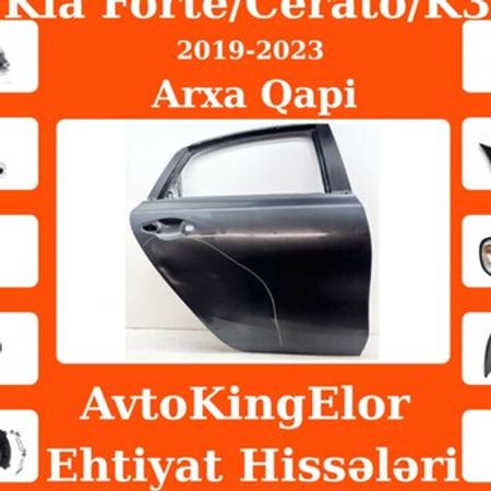 Kia Forte, Cerato K3 2019-2023 arxa qapısı – Ehtiyat hissələri – ucuztap.az