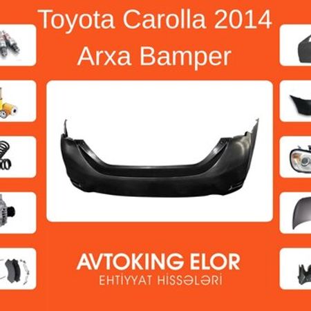 Toyota Corolla 2014 arxa buferi – Ehtiyat hissələri – ucuztap.az