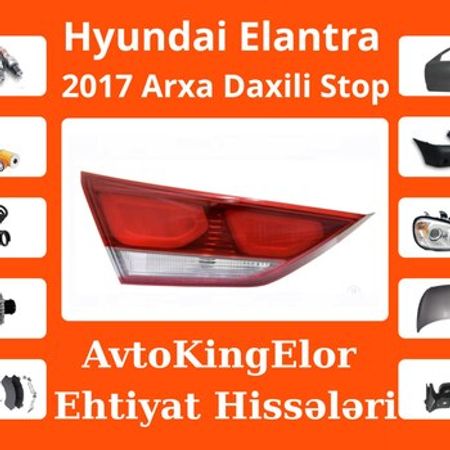 Hyundai Elantra 2017–2018 arxa sağ daxili stop işığı