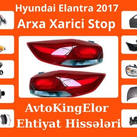 Hyundai Elantra 2017 arxa xarici stop işığı