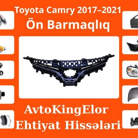 Toyota Camry 2017–2021 ön barmaqlıq
