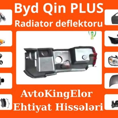 BYD Qin Plus radiator deflektoru