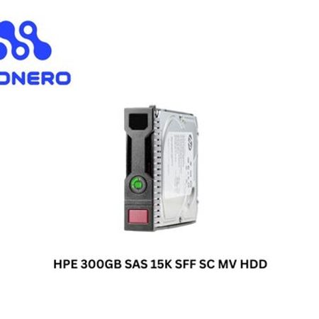 HPE 300GB SAS 15K SFF SC MV HDD