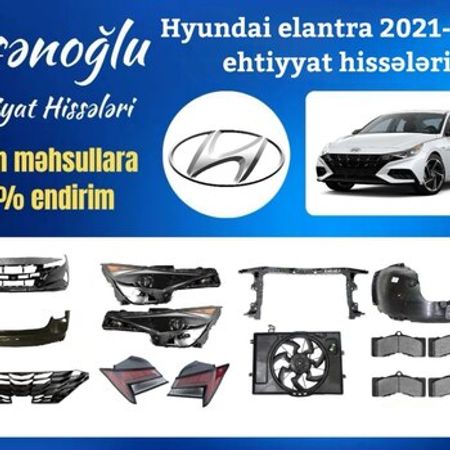Hyundai Elantra 2021-2025 ehtiyat hissələri – Ehtiyat hissələri – ucuztap.az