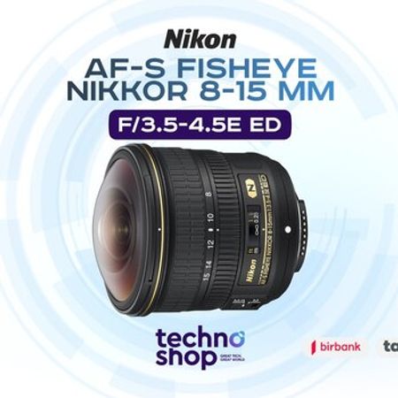 Linza Nikkor 8-15 mm f/3.5-4.5E ED AF-S Fisheye – Foto texnika – ucuztap.az