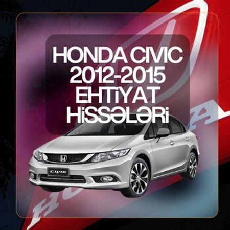 Honda Civic 2012-2015 ehtiyat hissələri – Ehtiyat hissələri – ucuztap.az